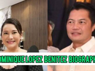 Dominique Lopez Benitez Biography